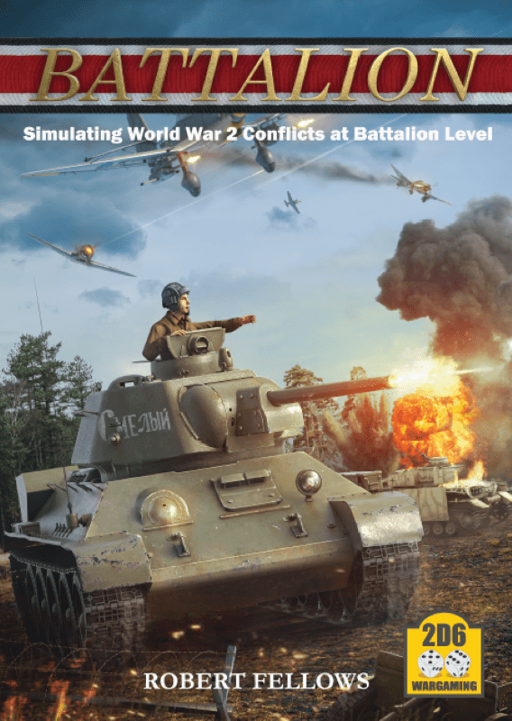 Battalion: Simulating World War 2 Conflicts at Battalion Level cover
