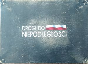Drogi do Niepodległości