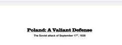 Poland: A Valiant Defense. The Soviet attack of September 17th, 1939