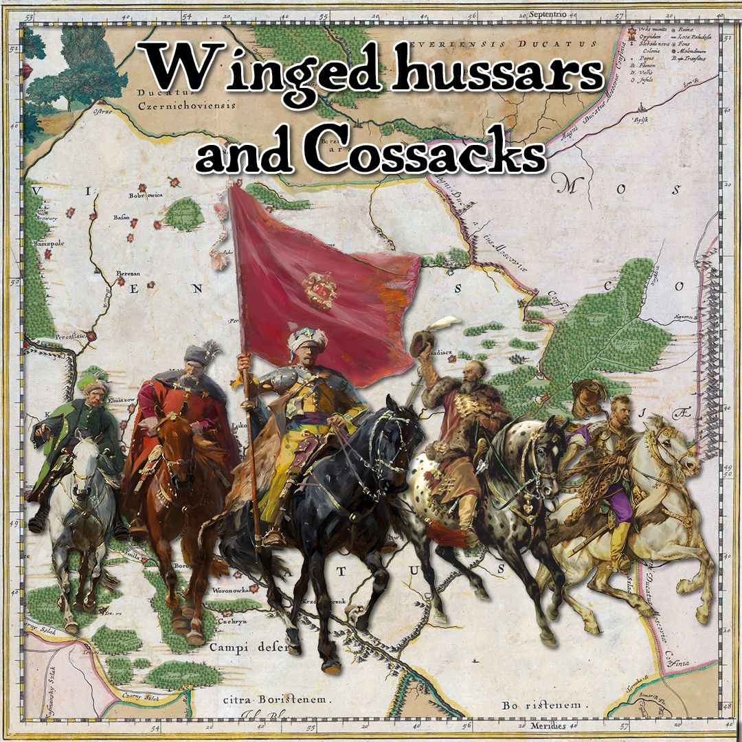 Winged hussars and Cossacks