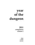 RPG Item: Year of the Dungeon: 2011 Compilation Volume 1