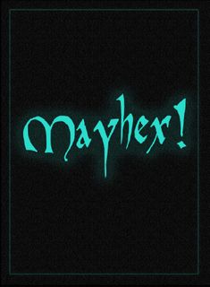Mayhex!