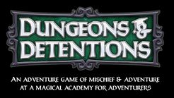 Dungeons & Detentions