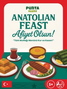 Anatolian Feast: Afiyet Olsun!