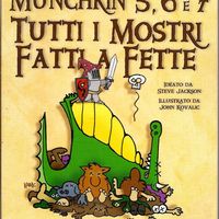 Munchkin 5, 6 e 7: Tutti i Mostri Fatti a Fette