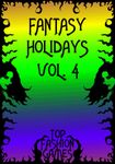 RPG Item: Fantasy Holidays, Volume 4