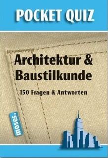 Pocket Quiz: Architektur und Baustilkunde