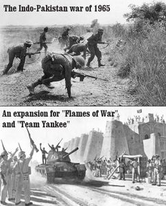 The Indo-Pakistan war of 1965: An Expansion for Flames of War and Team Yankee