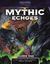 RPG Item: Mythic Echoes: Volume One