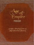RPG Item: Age of Empire: A Role-Playing Game of Mad Victorian Fantasy