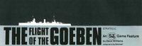 Board Game: The Flight of the Goeben: World War I Naval Operations in the Mediterranean