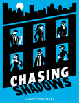 More Chasing Shadows videos