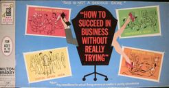 How to Succeed in Business Without Really Trying