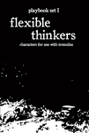 RPG Item: playbook set I: flexible thinkers