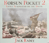 Korsun Pocket 2: Little Stalingrad on the Dnepr