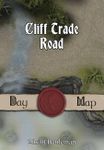 RPG Item: Cliff Trade Road