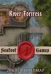 RPG Item: River Fortress