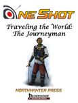 RPG Item: One Shot - Traveling the World: The Journeyman