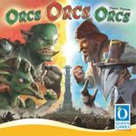 Orcs Orcs Orcs