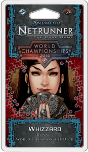 Android: Netrunner – 2016 World Championships Runner Deck – Whizzard