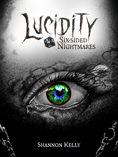 Six-Sided Nightmares Lucidity