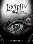 Board Game: Lucidity: Six-Sided Nightmares