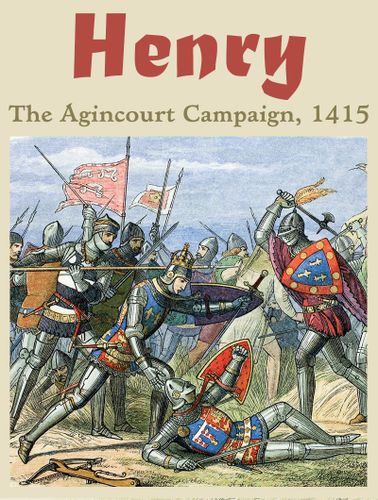 Board Game: Henry: The Agincourt Campaign, 1415