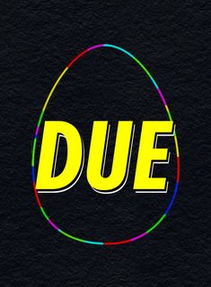 DUE
