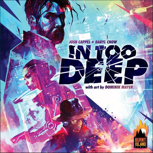 Board Game: In Too Deep