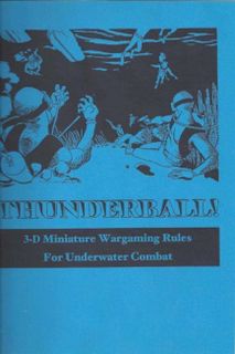 Thunderball! Miniature rules for underwater combat