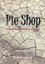RPG Item: Pie Shop