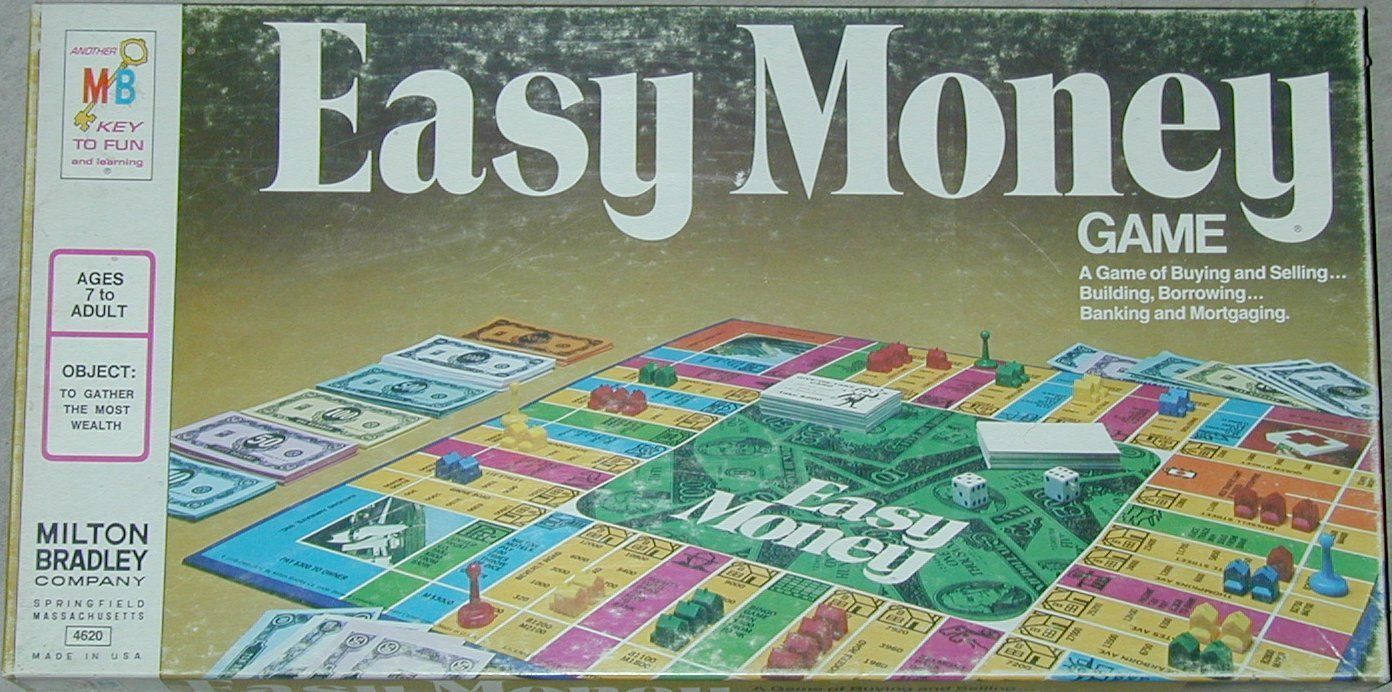 Easy Money