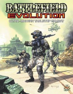Battlefield Evolution: Ultra-Modern Tabletop Combat