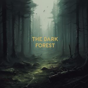The Dark Forest