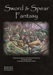Sword and Spear: Fantasy