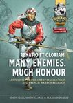 Renatio et Gloriam: Many Enemies, Much Honour