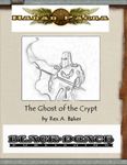 RPG Item: The Ghost of the Crypt