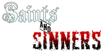 Saints & Sinners