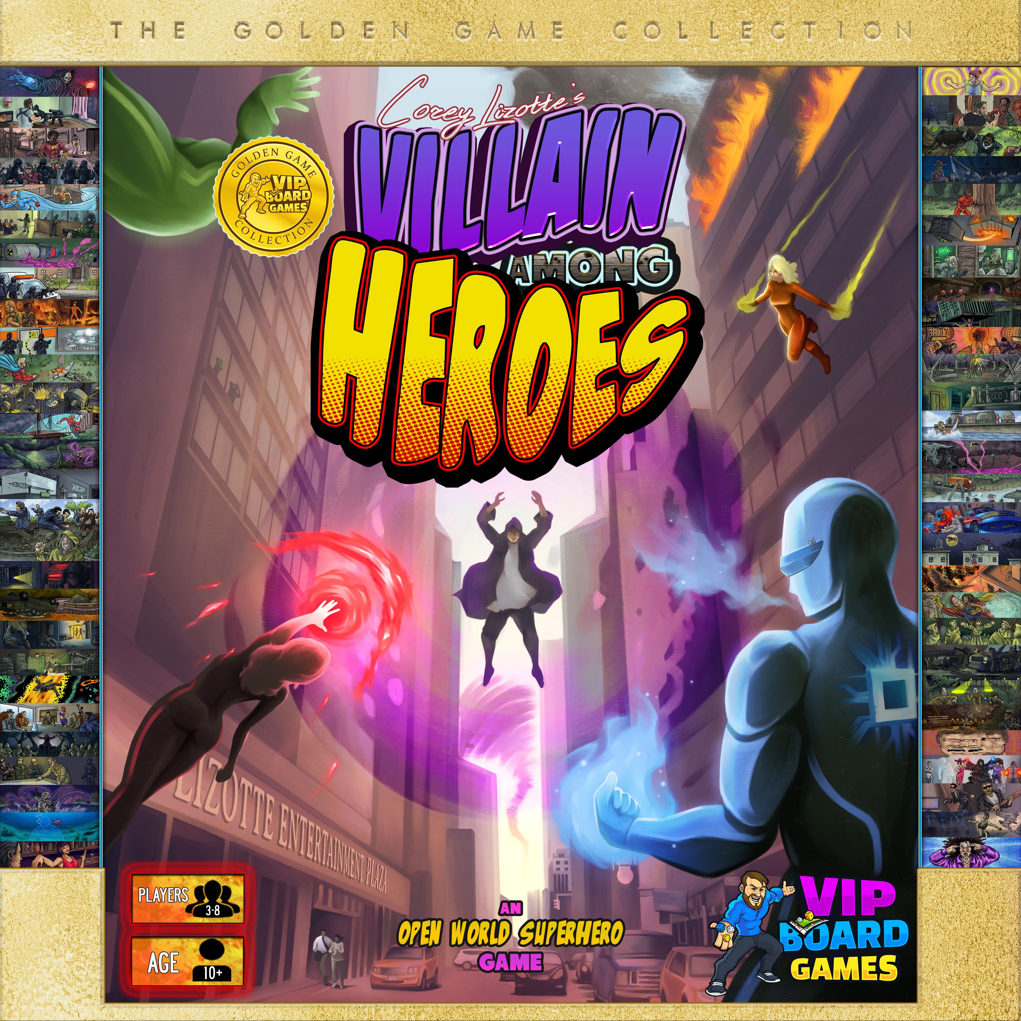 Villain Among Heroes