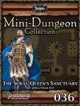 RPG Item: Mini-Dungeon Collection 036: The Scrag Queen's Sanctuary