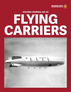 Golden Journal Number 55: Flying Carriers