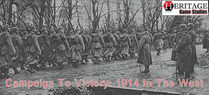 Campaign To Victory: 1914 In The West