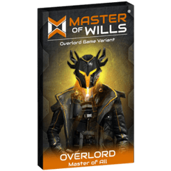 Master of Wills: Overlord Game Variant