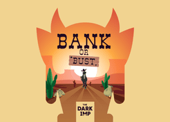 Bank or Bust