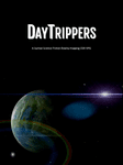 RPG Item: DayTrippers: Core Rules