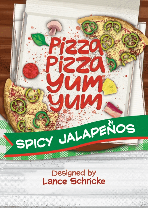 Pizza Pizza Yum Yum: Spicy Jalapeños