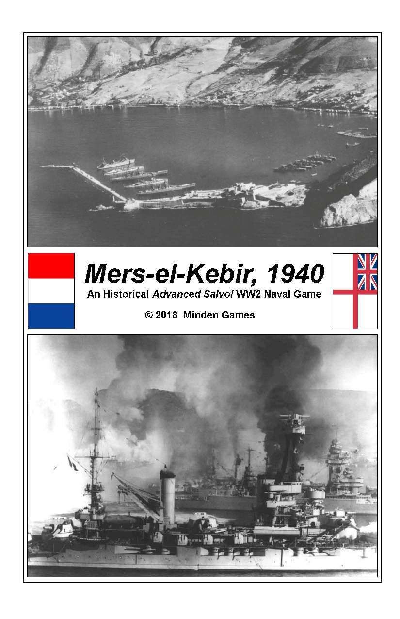 Mers-el-Kebir, 1940: An Historical Advanced Salvo! WW2 Naval Game