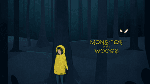 Monster in the Woods