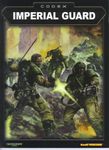 Warhammer 40,000 (Third Edition): Codex – Imperial Guard