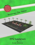 RPG Item: Battlemap: Gas Station